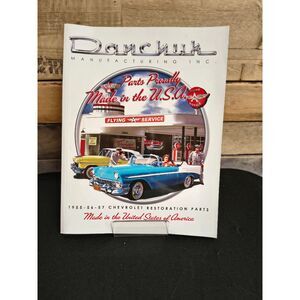 Danchuk Mfg Inc 1955 1956 1957 Chevrolet Restoration Parts Catalog 32 2013